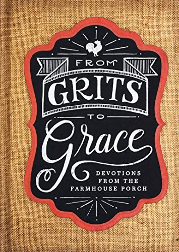Grits to Grace