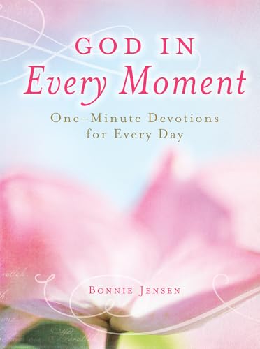 God in Every Moment God in Every Moment