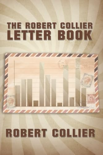The Robert Collier Letter Book