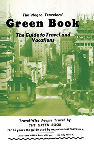 The Negro Travelers' Green Book