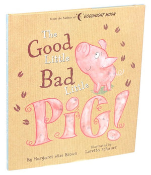 Good Little Bad Little Pig!