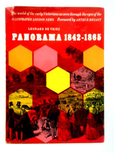 Panorama 1842-1865: the World of the Early Victorians as Seen Through the Eyes of the Illustrated London News 