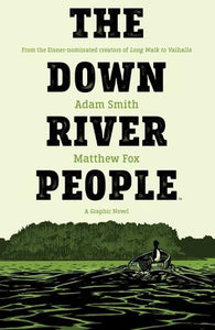 The Down River People 