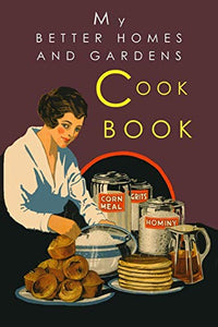 My Better Homes and Gardens Cook Book 