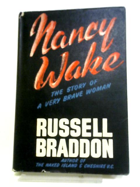 Nancy Wake: The Story of a Very Brave Woman