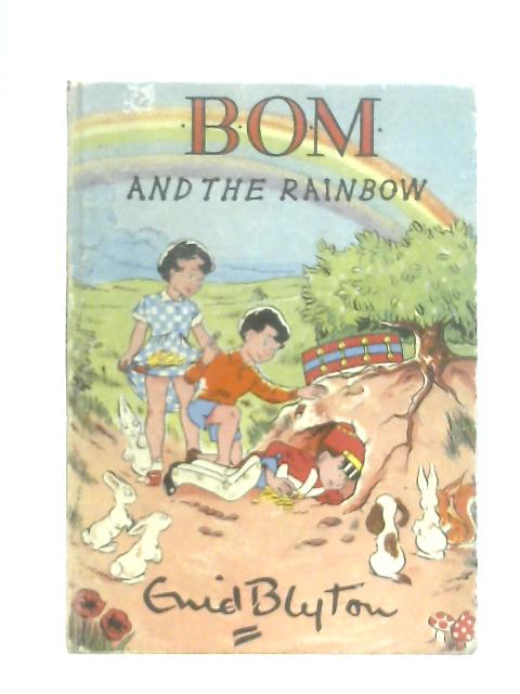 Bom and the Rainbow