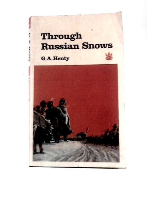 Through Russian Snows (Dragon Books, Red Dragon Series)