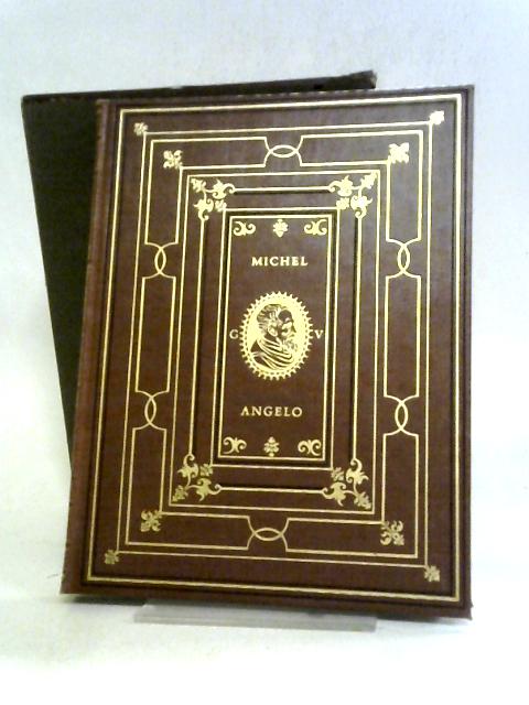 Life of Michelangelo Buonarroti