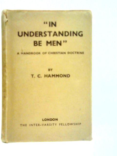 In Understanding Be Men