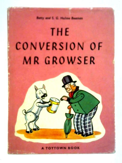 The Conversion of Mr Growser
