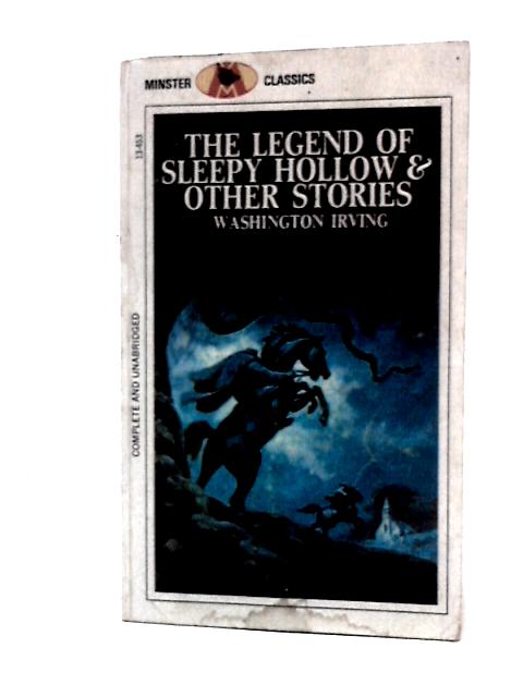 The Legend of Sleepy Hollow & Other Stories