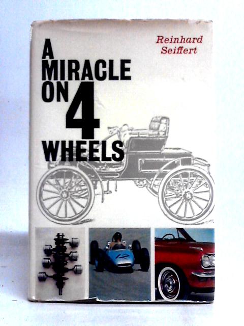 A Miracle On 4 Wheels
