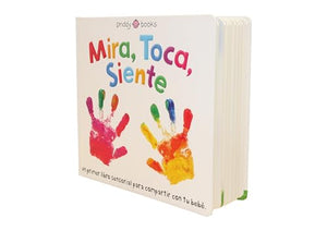Mira, Toca, Siente