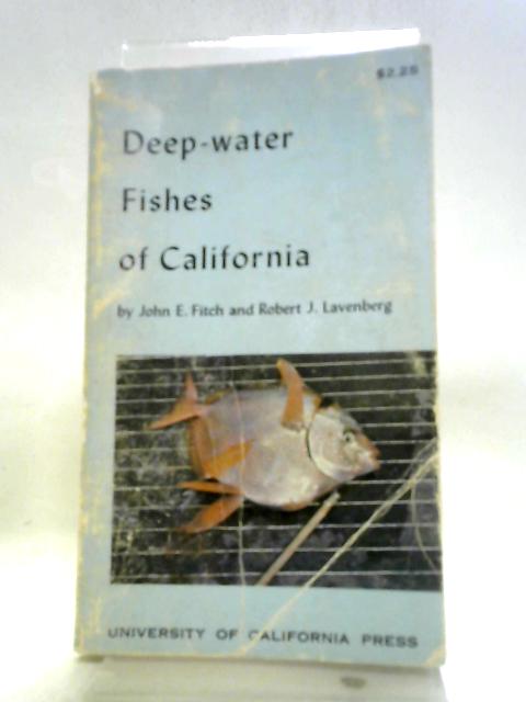 Deep Water Fishes of California (California Natural History Guides)