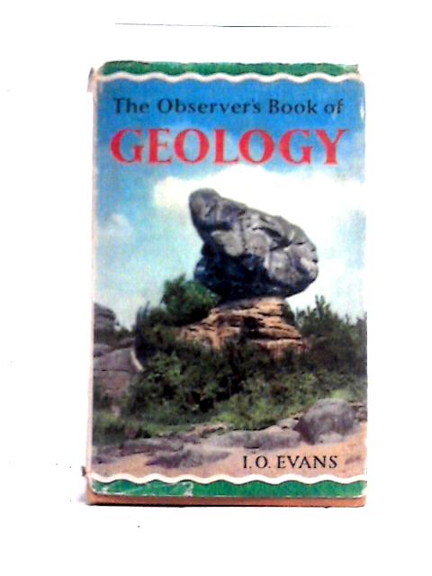 The Observer's Book of Geology (Observer's No. 10)