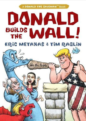 Donald Builds the Wall