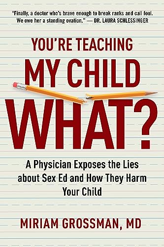 You're Teaching My Child What?