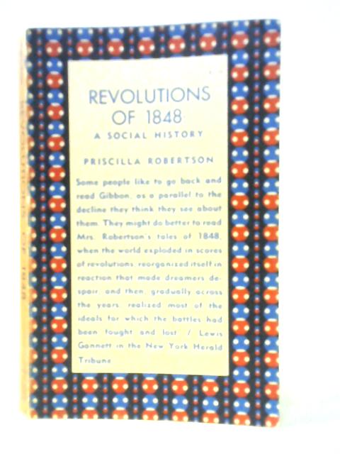 Revolutions Of 1848: A Social History