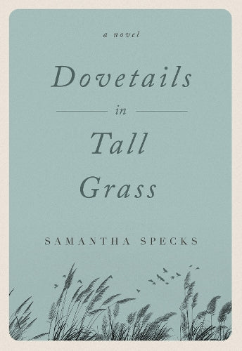 Dovetails in Tall Grass