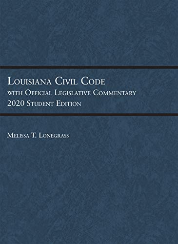 Louisiana Civil Code with Official Legislative Commentary