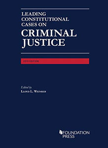 Leading Constitutional Cases on Criminal Justice, 2019 