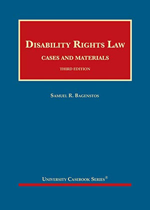 Disability Rights Law, Cases and Materials