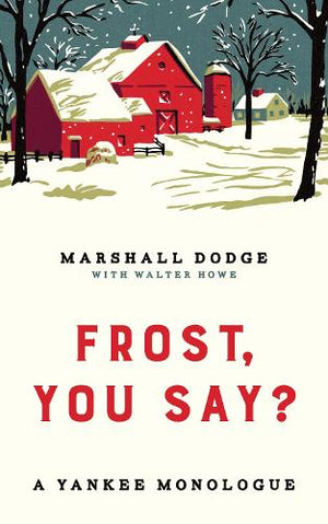 Frost, You Say?
