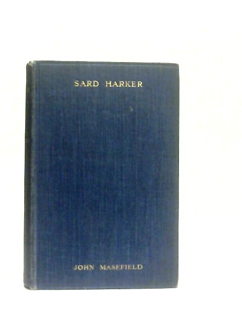 Sard Harker. A Novel