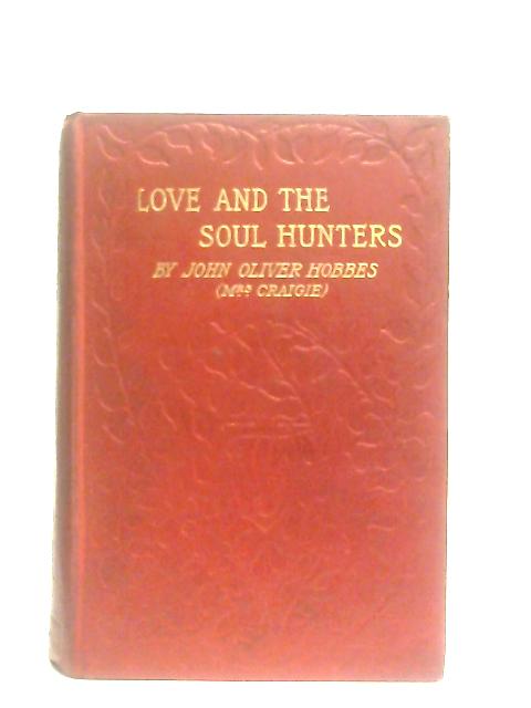 Love and The Soul Hunters