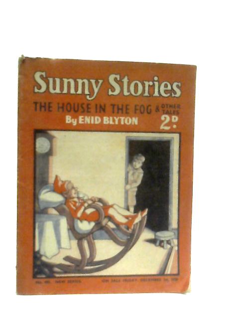 Sunny Stories: The House in The Fog