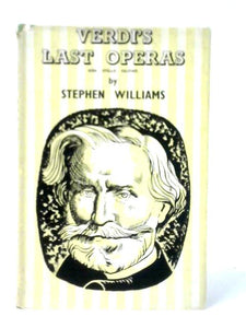 Verdi's Last Operas 
