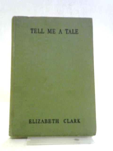 Tell Me A Tale