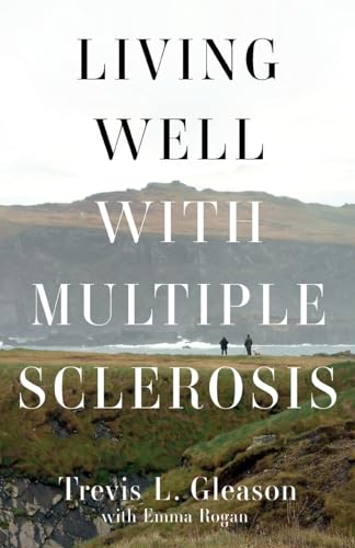 Living Well with Multiple Sclerosis