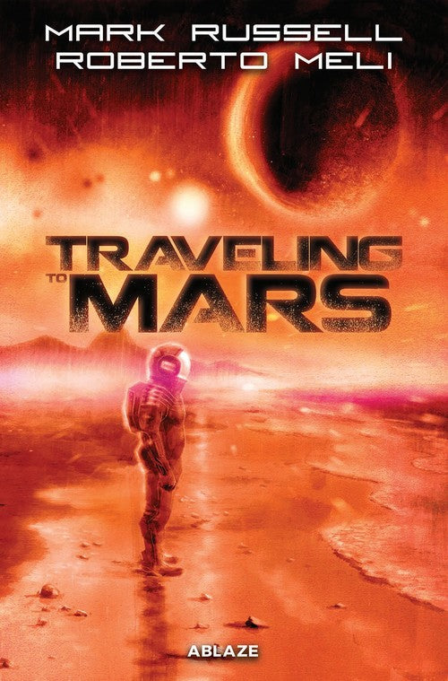 Traveling to Mars TPB (REPRINT)