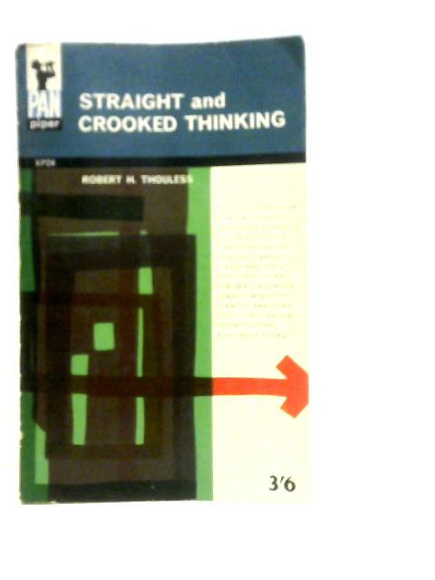 Straight and Crooked Thinking