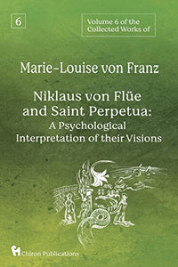 Volume 6 of the Collected Works of Marie-Louise von Franz 