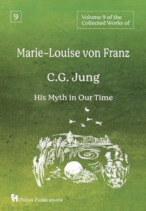 Volume 9 of the Collected Works of Marie-Louise von Franz 