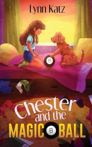 Chester and the Magic 8 Ball