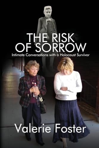 The Risk of Sorrow