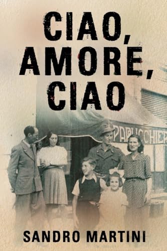 Ciao, Amore, Ciao