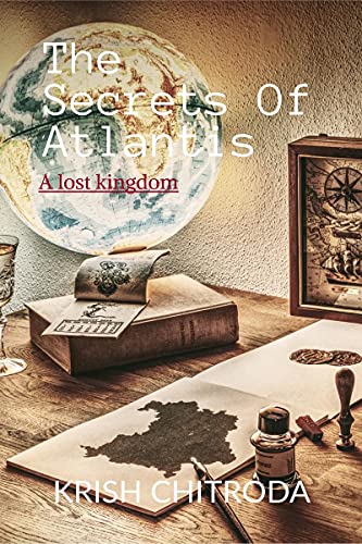 The Secrets Of Atlantis
