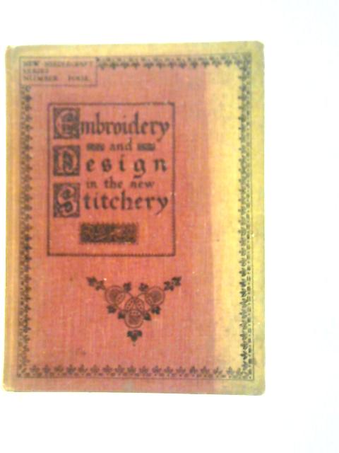 Embroidery and Design in the New Stitchery