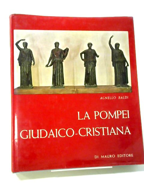 La Pompei Giudaico Cristiana