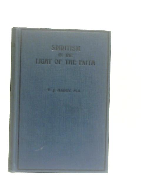 Spiritism in the light of the Faith