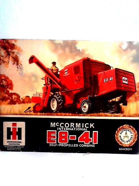 McCormick International E8-41 Combine Harvester Model Book