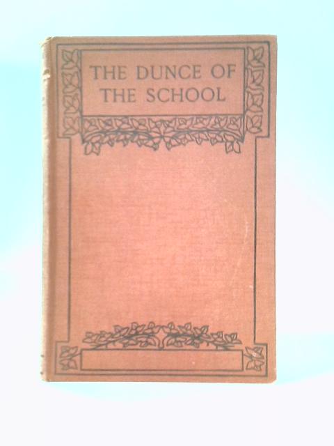 The Dunce of the School