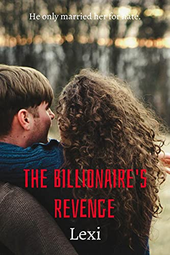 The Billionaire's Revenge