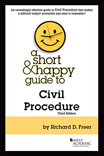 A Short & Happy Guide to Civil Procedure