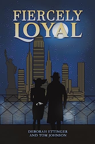 Fiercely Loyal