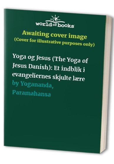 Yoga og Jesus (The Yoga of Jesus Danish)